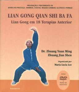 Lian Gong Qian Shi Ba Fa: Lian Gong em 18 Terapias Anterior