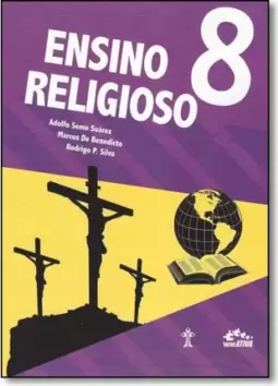 Interativa - Ensino Religioso - 8? Ano