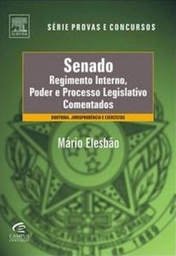 SENADO: REGIMENTO INTERNO E PODER