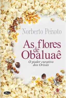 As flores de Obaluaê