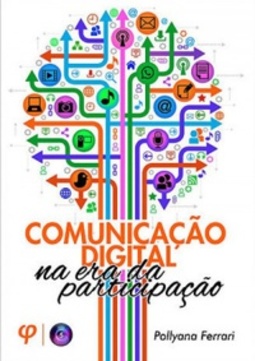 Comunicação digital na era da participação