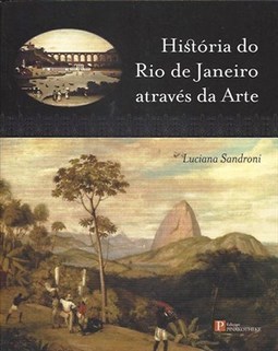 HISTORIA DO RIO DE JANEIRO ATRAVES DA ARTE