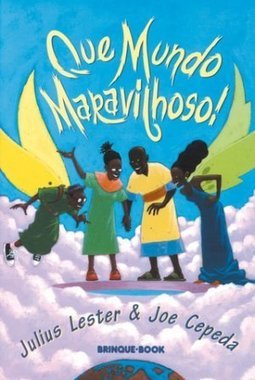 Que Mundo Maravilhoso