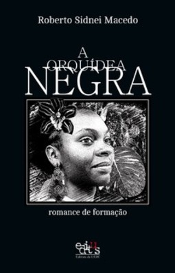 A orquídea negra: romance de formação