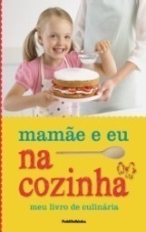 Mamãe E Eu Na Cozinha