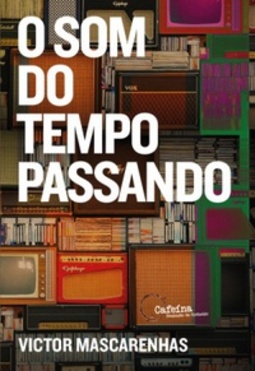 O som do tempo passando