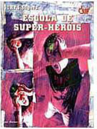 Gurps Supers: Escola de Super-Heróis - RPG