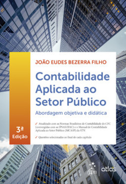 Contabilidade aplicada ao setor público - Abordagem objetiva e didática