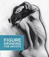 Figure Drawing for Artists: Making Every Mark Count: 1
