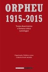 Orpheu: 1915-2015 - Textos doutrinários e fortuna crítica (antologia)