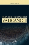 Para ler o Concílio Vaticano II