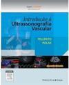 Introdução à Ultrassonografia Vascular
