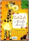 Zaza A Girafa Amiga