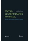 Teatro contemporâneo no Brasil