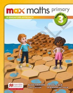 Max maths primary 3: a Singapore approach - Student book