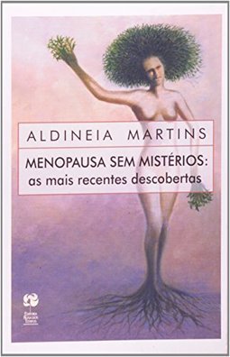 Menopausa sem Mistérios