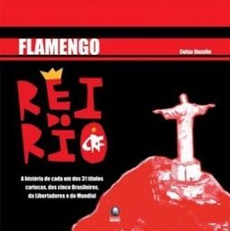 Flamengo - Rei Do Rio