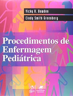 Procedimentos de Enfermagem Pediátrica