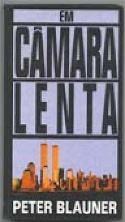 Em Câmera Lenta