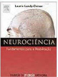 Neurociência: Fundamentos para a Reabilitação