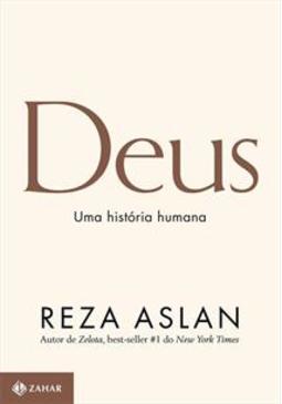 DEUS: UMA HISTORIA HUMANA