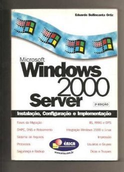 Windows 2000 Server: Instalação, Configuração e Implementação