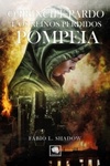 Pompeia (O Príncipe Pardo e os Reinos Perdidos #II)