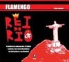 Flamengo - Rei Do Rio
