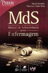 MdS- Manual de Sobrevivência para Enfermagem