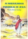 As Maravilhosas Parábolas de Jesus