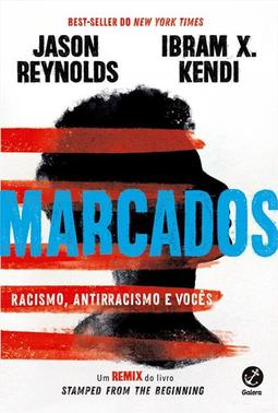 MARCADOS: RACISMO, ANTIRRACISMO E VOCES