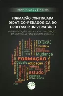 Formação continuada didáticopedagógica do professor universitário: