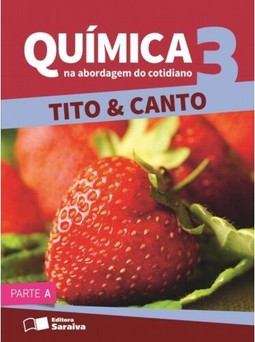 Química na abordagem do cotidiano - Volume 3