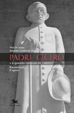 Padre Cícero e a questão religiosa de Juazeiro