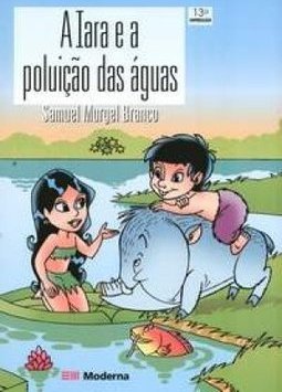 A Iara e a Poluição das Águas