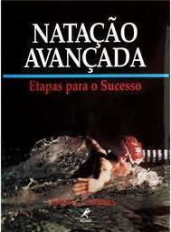 Natação avançada: etapas para o sucesso