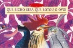 Que Bicho Será Que Botou O Ovo?