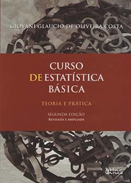 Curso de estatística básica: Teoria e prática