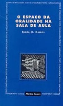 O Espaço da Oralidade na Sala de Aula