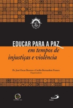 Educar para a paz em tempos de injustiças e violências (Curso de Verão #30)