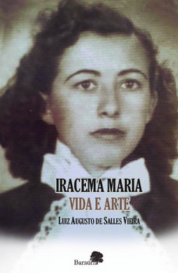 Iracema Maria: vida e arte