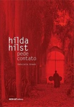 Hilda Hilst Pede Contato