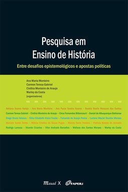 Pesquisa em ensino de história: entre desafios epistemológicos e apostas políticas