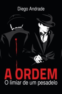 A Ordem #1