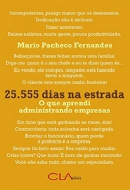 25.555 dias na estrada: O que aprendi administrando empresas