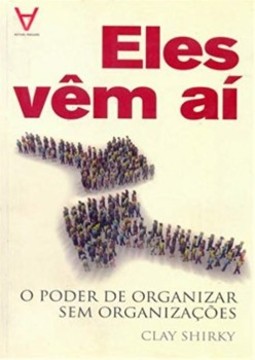 Eles vêm aí