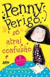 Penny Perigo: Só atrai Confusão (Penny Perigo)