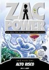 ZAC POWER V.11 - ALTO RISCO