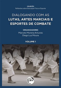 Dialogando com as lutas, artes marciais e esportes de combate