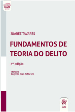 Fundamentos de Teoria do Delito, 3ª edição